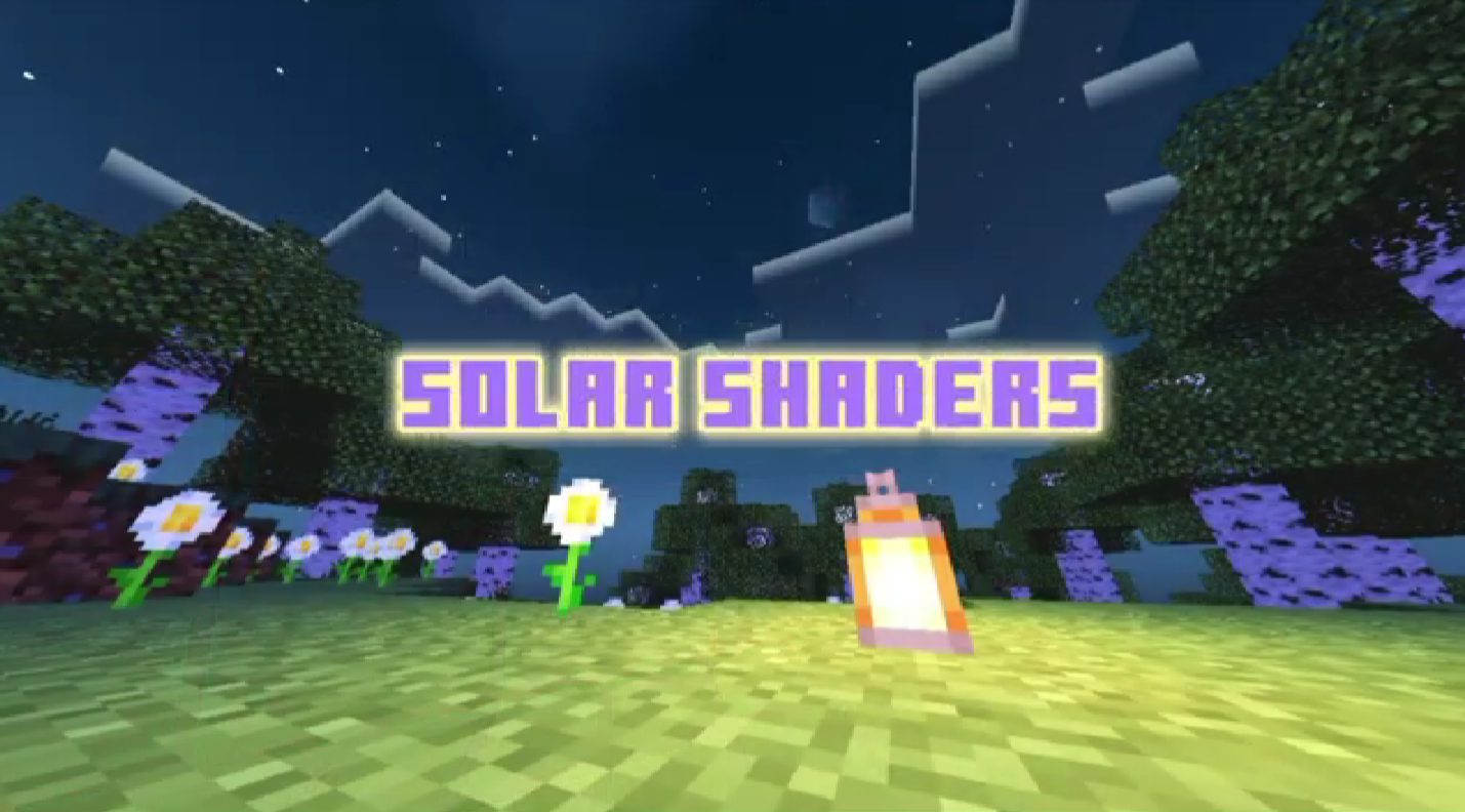 Скачать Шейдеры Solar на Minecraft PE - Шейдеры Solar для Майнкрафт ПЕ