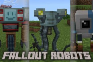 Мод на Роботов из Fallout для Minecraft PE